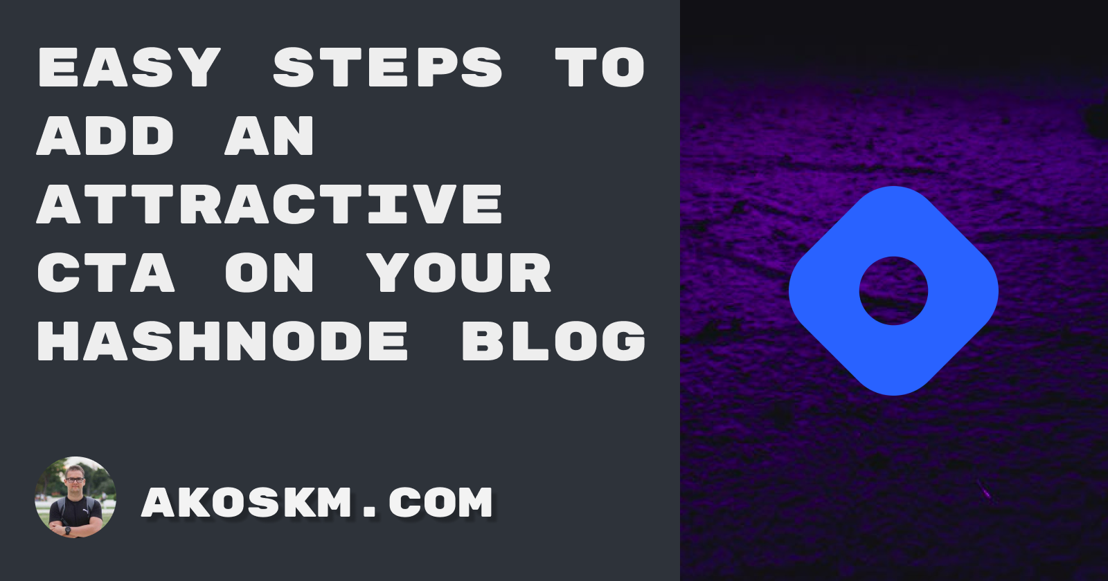 Easy Steps to Add an Attractive CTA on Your Hashnode Blog