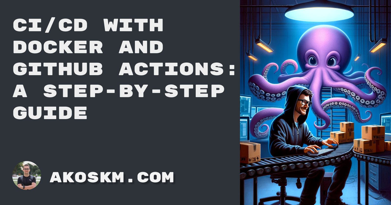 Creating a CI/CD Pipeline with Docker and GitHub Actions: A Step-by-Step Guide