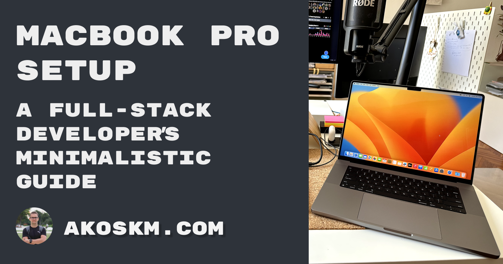 A Full-stack Developer's Guide to Setting Up a New MacBook Pro